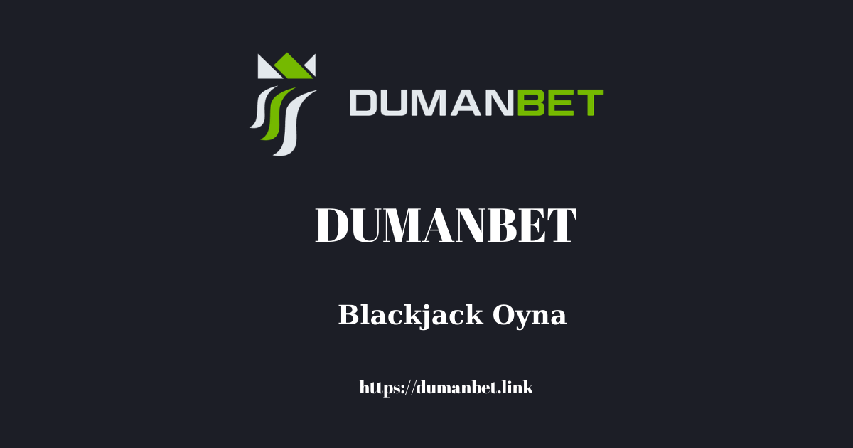 Dumanbet Blackjack Oyna