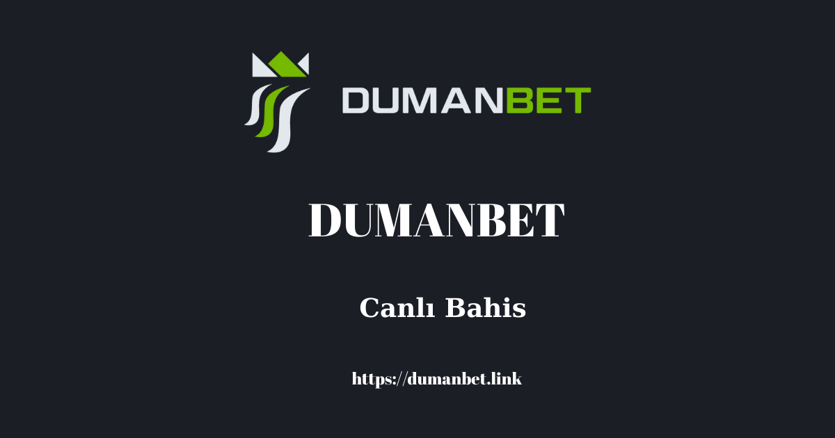 Dumanbet Canlı Bahis